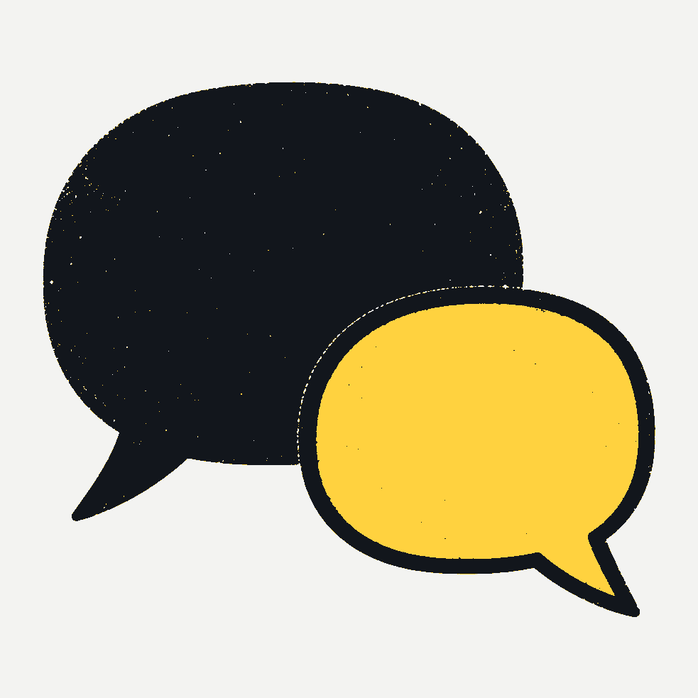 Two speech balloons: a large dark one, and a smaller yellow one answering it.